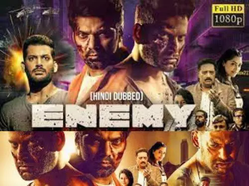 ENEMY (2023) FULL SOUTH INDIAN HINDI DUBBED MOVIE 720P DOWNLOAD
